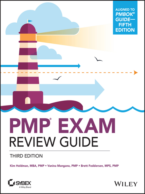 Title details for PMP Project Management Professional Exam Review Guide by Kim Heldman - Available
